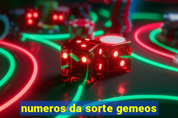 numeros da sorte gemeos